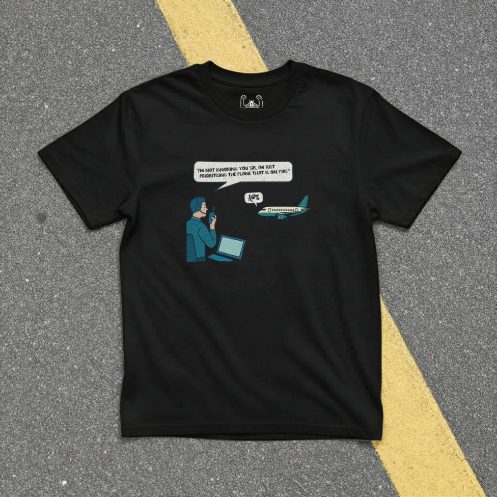 Not Ignoring You Just Prioritising (ATC) Tee