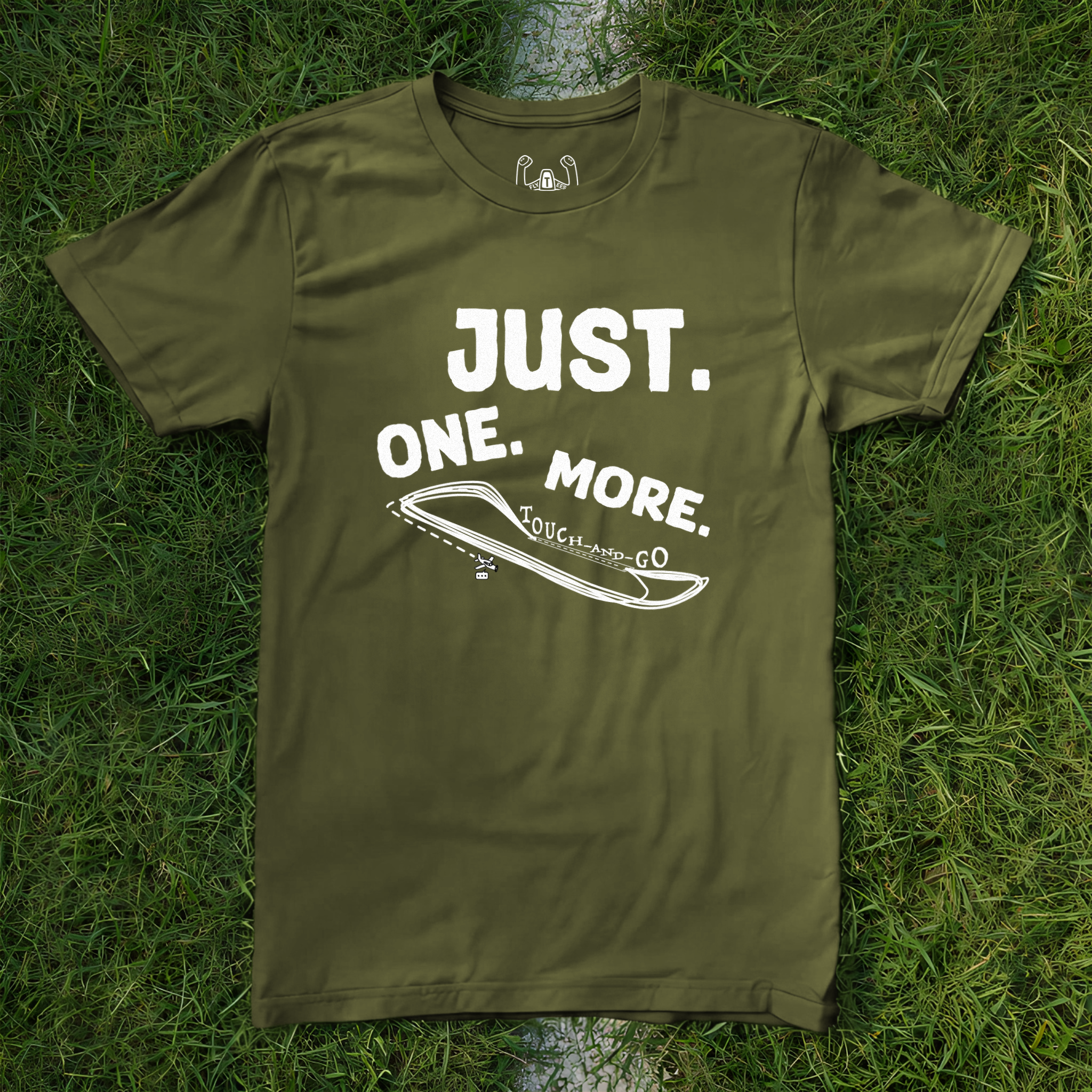 Just One More Touch-And-Go Tee