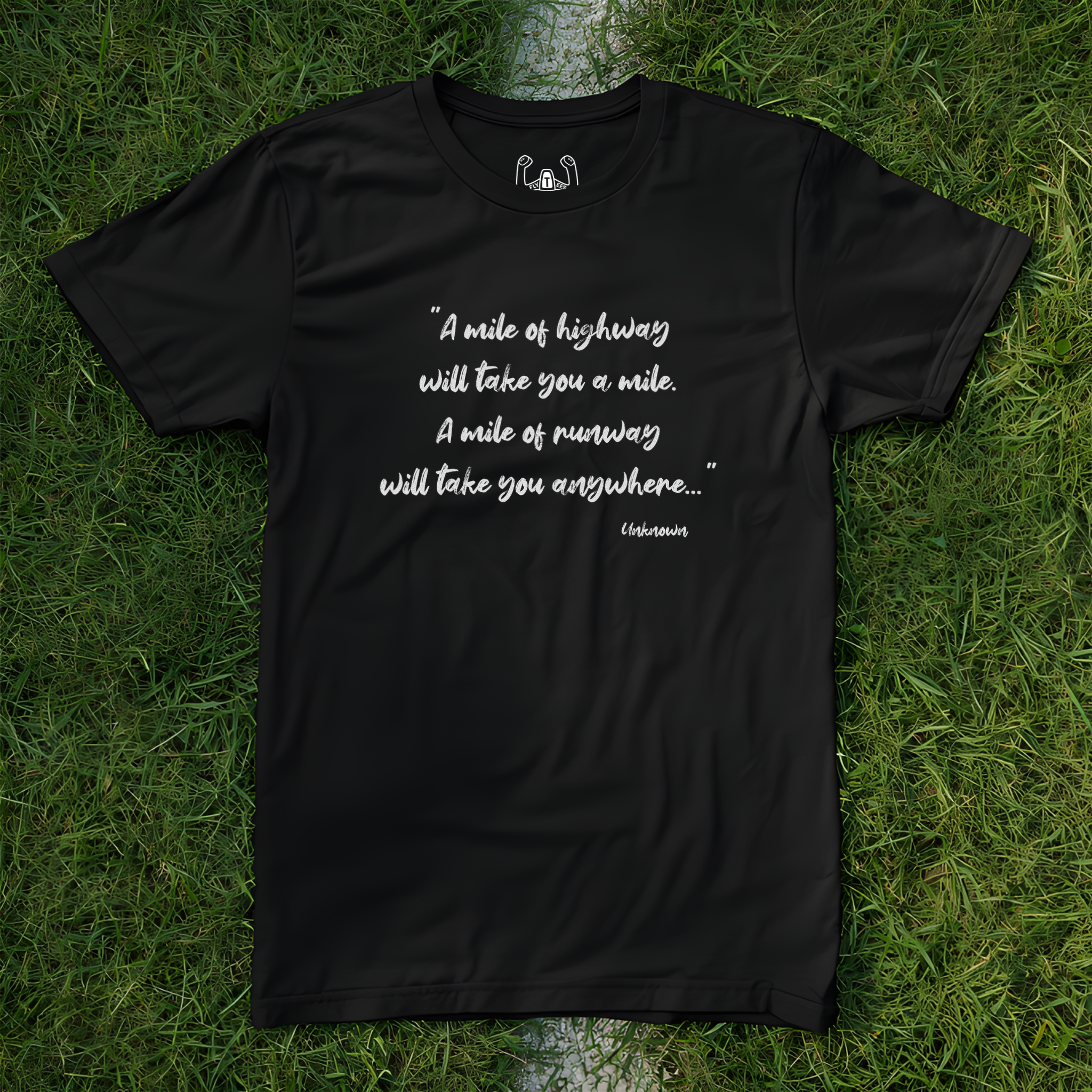 A Mile Of Road (Quote) Tee