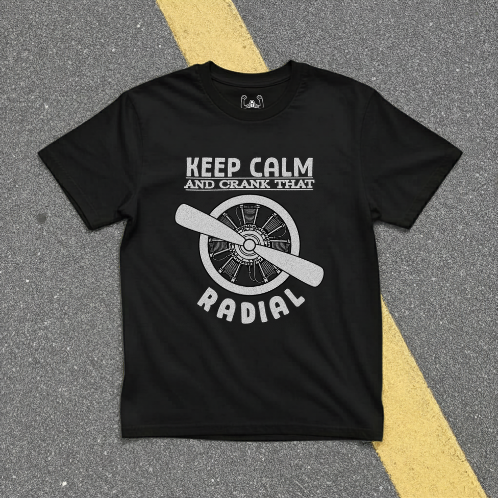 Keep Calm And Crank That Radial Tee
