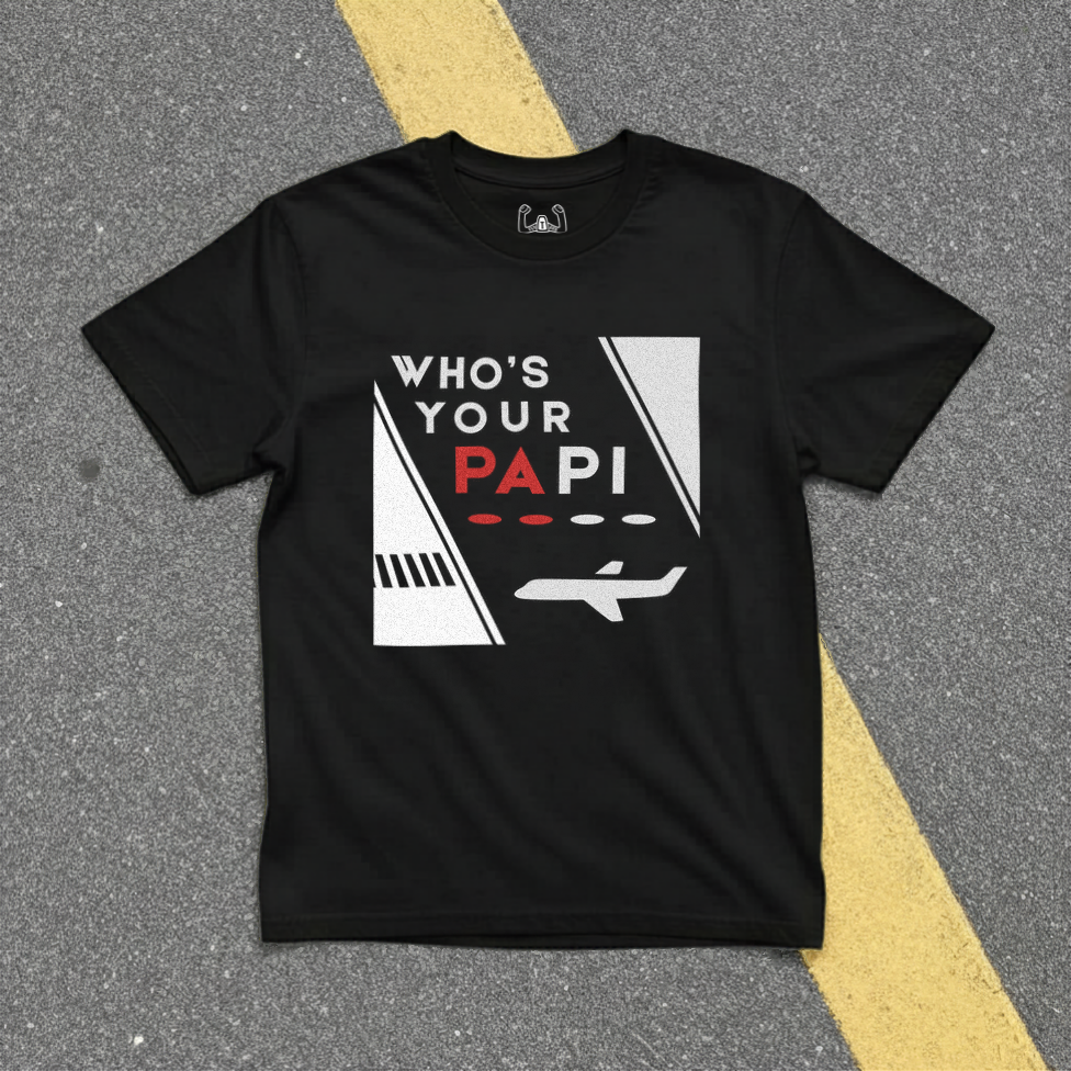 Who's Your PAPI Tee