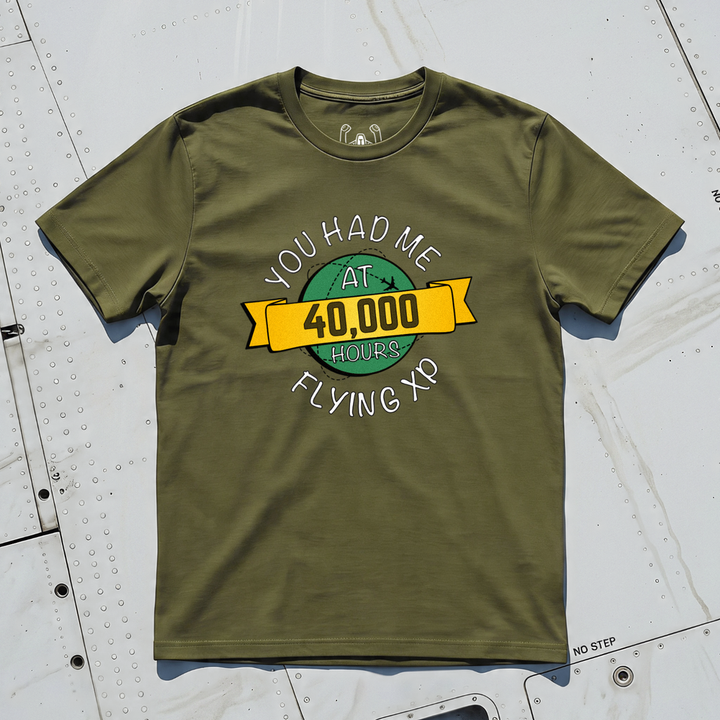 You Had Me At 40,000 Hours Tee