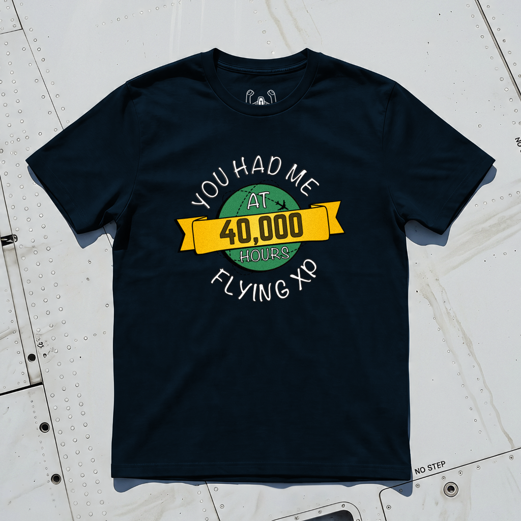 You Had Me At 40,000 Hours Tee