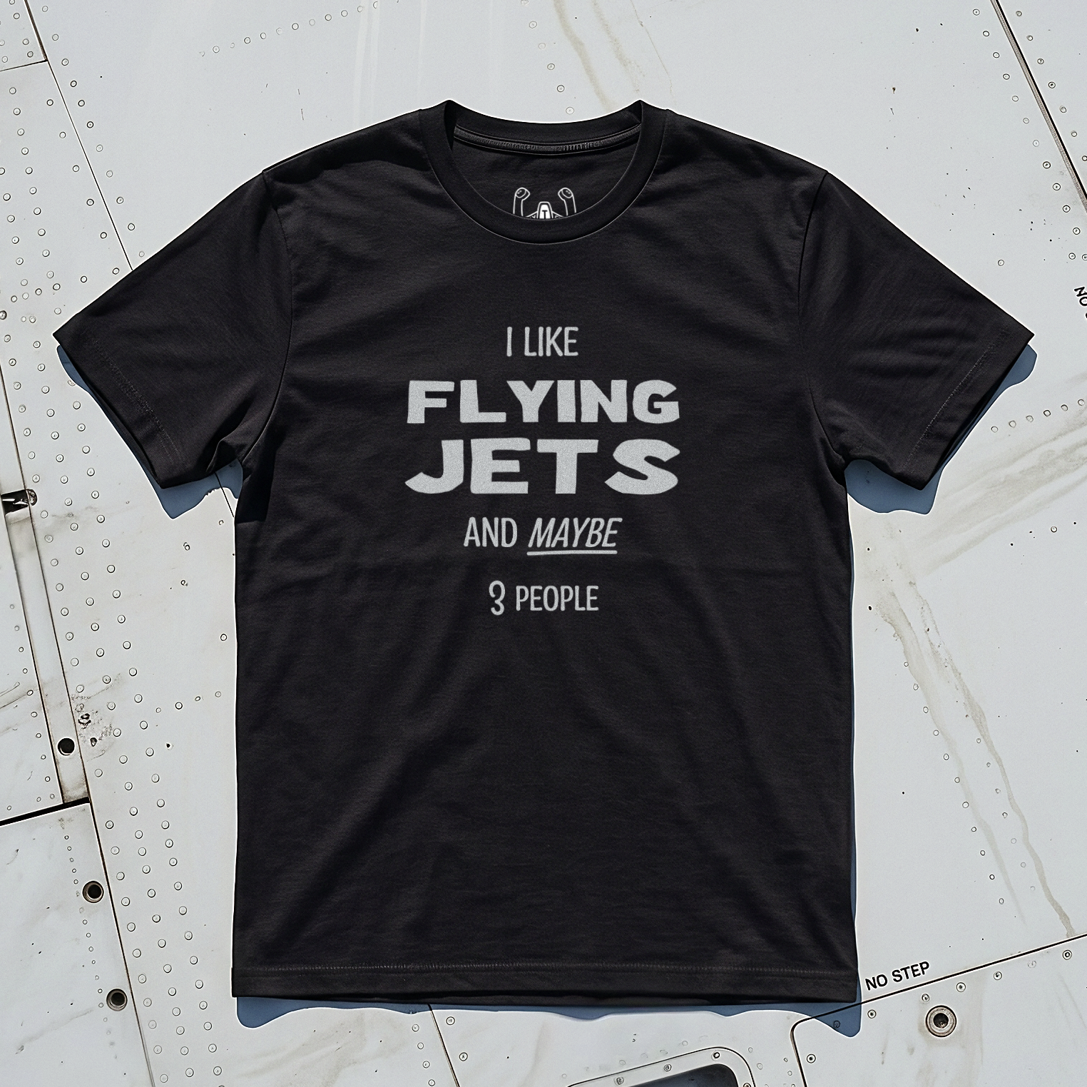 I Like Flying Jets And Maybe 3 People Tee