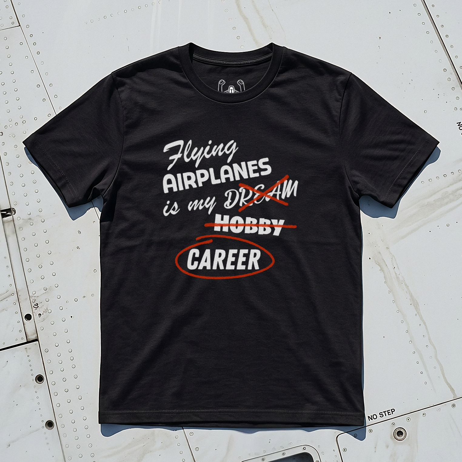Flying Airplanes Is My Dream Hobby Career Tee