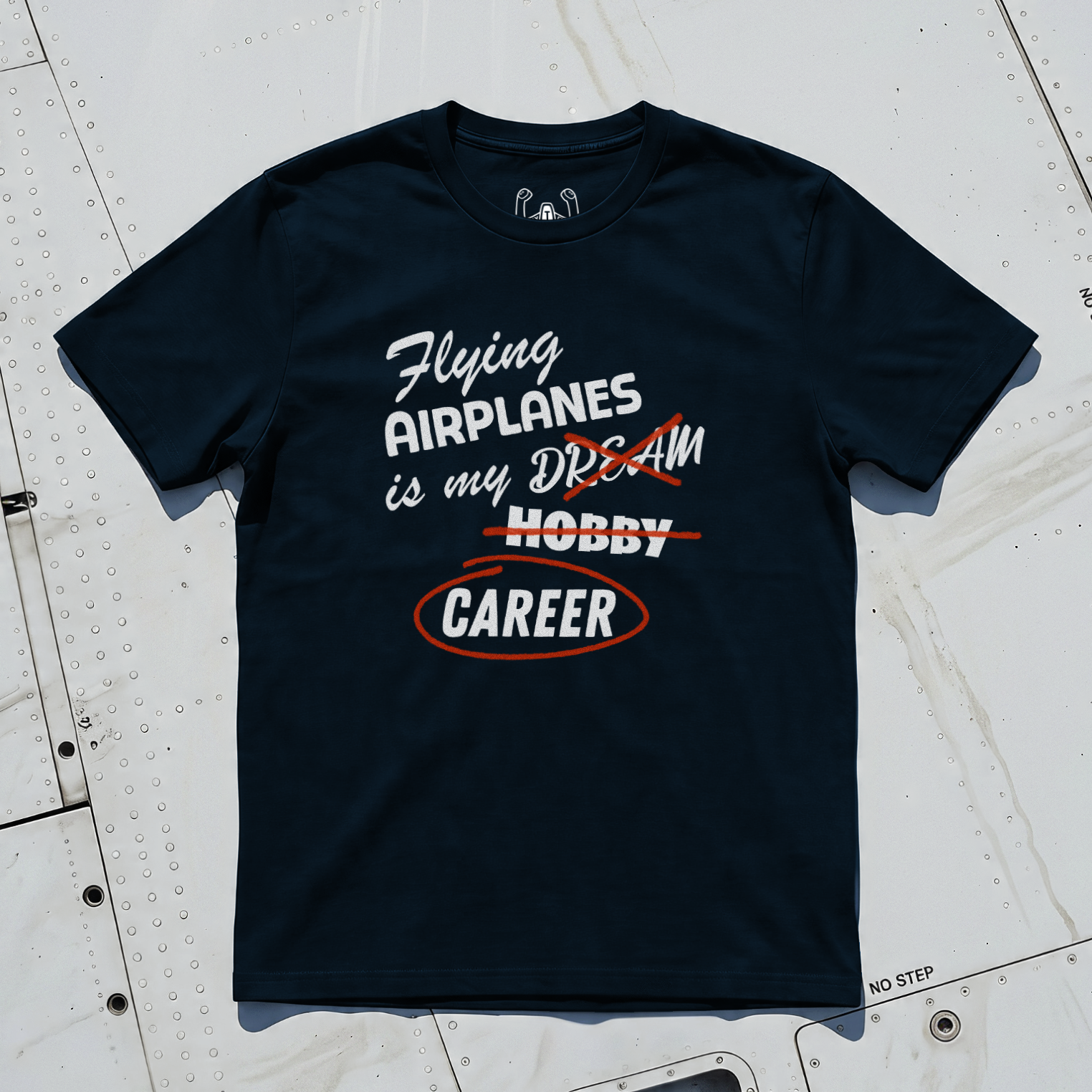 Flying Airplanes Is My Dream Hobby Career Tee