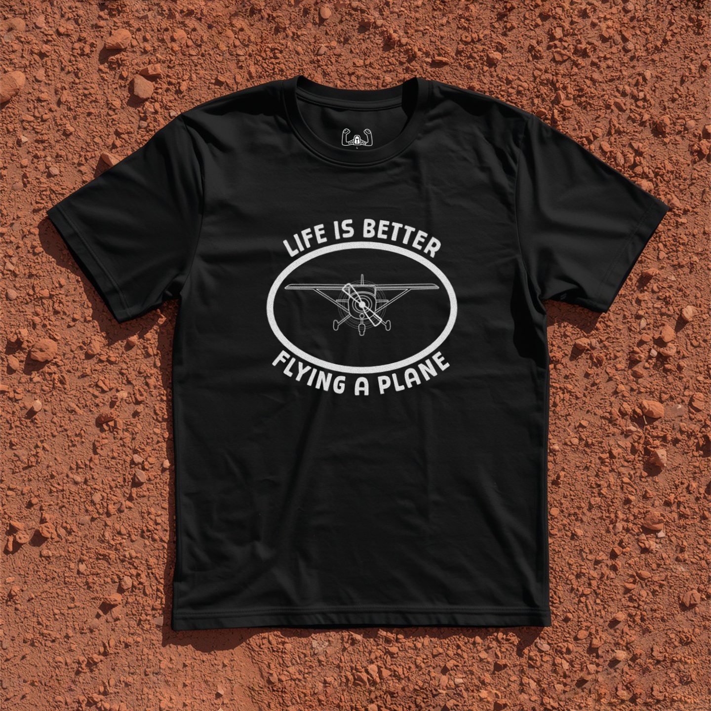 Life Is Better Flying A Plane Tee