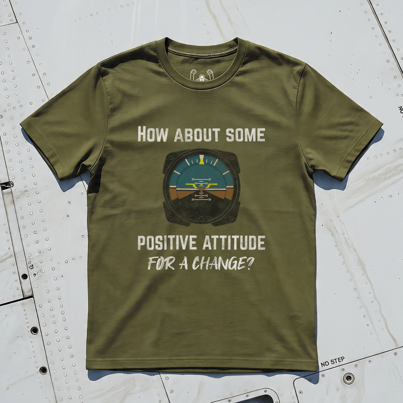 How About Some Positive Attitude For A Change? Tee