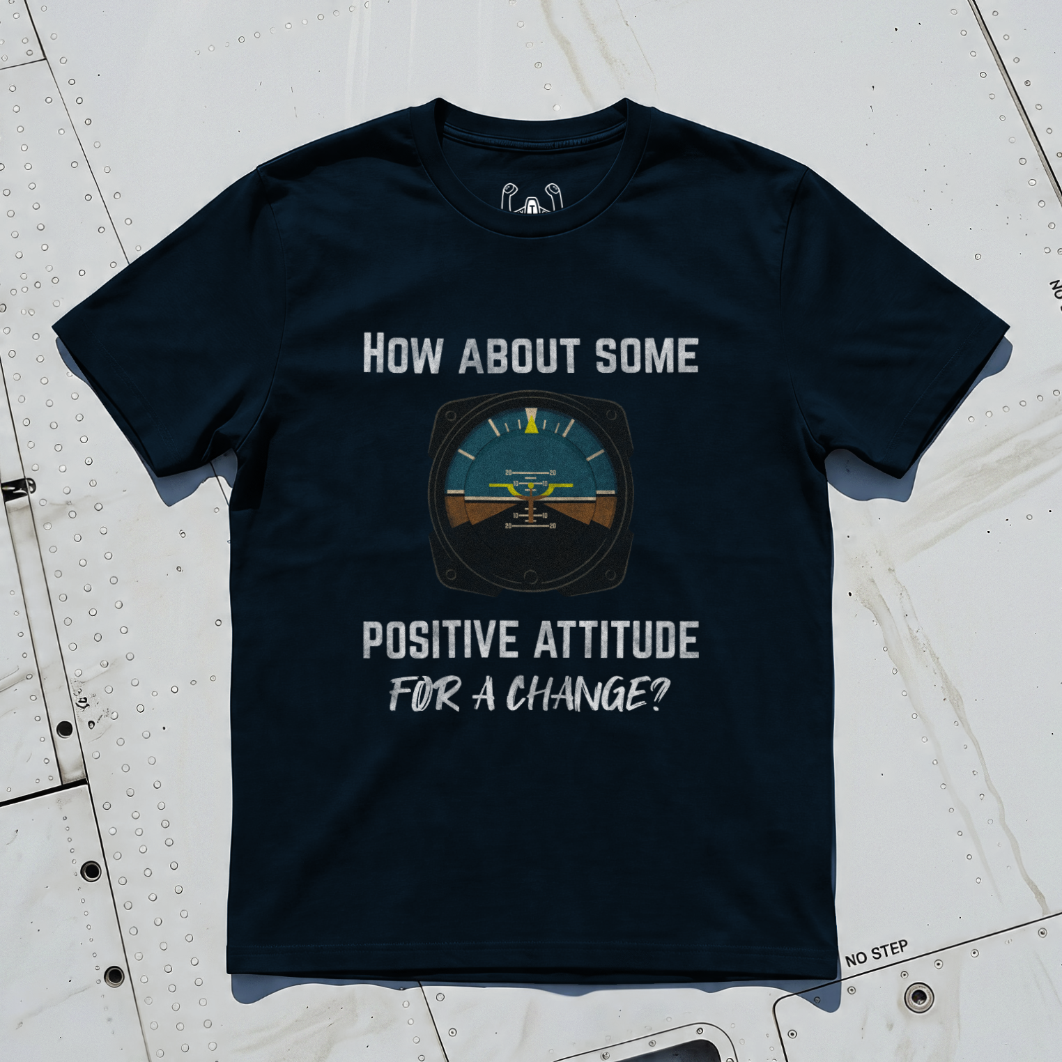 How About Some Positive Attitude For A Change? Tee